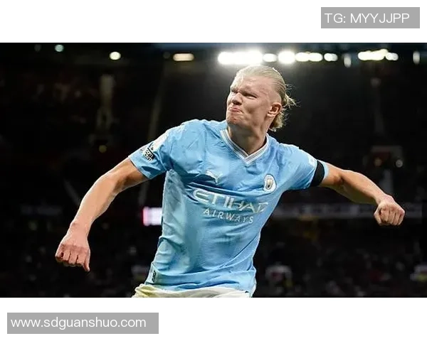 哈兰德连续12场破门 B席建功刘易斯送助攻 曼城2-0黄潜领先半场